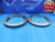 9 1/4 16 UN 2A SOLID THREAD RING GAGES 9.25 GO NO GO P.D.'S = 9.2074 & 9.2008 - DW19596LVR