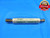 1/8 28 BSPF GEN MED PIPE THREAD PLUG GAGE .125 GO NO GO P.D.'S = .3601 & .3643 - DW19943CE2