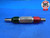 .6770 & .7010 PIN PLUG GAGE GO NO GO .7031 -.0021 45/64 18 mm .677 .701 - ST0009BB2