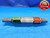 .6260 & .6280 PIN PLUG GAGE GO NO GO .6250 +.0010 OVERSIZE 5/8 16 mm .626 .628 - DW21041CP2