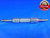 .3470 & .3540 PIN PLUG GAGE GO NO GO .3438 +.0032 OVERSIZE 11/32 9 mm .347 .354 - TH0069RD