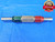 .5820 & .5840 PIN PLUG GAGE GO NO GO .5781 +.0039 37/64 15 mm .582 .584 - BS0026RD