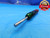 .1930 & .2000 CL X PIN PLUG GAGE GO NO GO .2031 -.0031 13/64 5 mm .193 .200 - DW22675RD