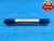 5/8 18 UNF SPECIAL SET THREAD PLUG GAGE .625 GO NO GO PD'S = .5865 & .5818 CHECK - DW22711RD
