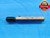 1/2 20 SPECIAL SET THREAD PLUG GAGE .5 .50 .500 .5000 GO ONLY P.D. = .4639 - DW23030LVR