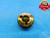 M1.6 X .35 6g METRIC THREAD RING GAGE 1.6 0.35 NO GO ONLY P.D. = 1.291 CHECK - DW23214AM3