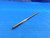 YANKEE 0.1185 OD HSS CHUCKING REAMER 4 FL .1185 1/8 .1250 -.0065 UNDERSIZE 3 mm - DW23370AA3