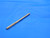 USA MADE 0.2533 OD HSS CHUCKING REAMER 6 FLUTE .2533 1/4 .2500 +.0033 OVERSIZE - DE0408AN3