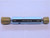 NEW 5/8 24 UNEF 2B VERMONT THREAD PLUG GAGE .625 GO NO GO P.D.'S = .5979 & .6031 - MS6736VTG