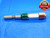 .7495 PIN PLUG GAGE .7500 -.0005 UNDERSIZE 3/4 19 mm PLAIN INSPECTION CHECK - DE1135LVR