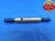 3/8 24 NF 2 SET THREAD PLUG GAGE .375 .3750 GO NO GO P.D.'S = .3479 & .3446 - DW23871RD
