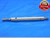 .3745 & .3765 PIN PLUG GAGE GO NO GO .3750 -.0005 UNDERSIZE 3/8 9.563 mm - DE1595AG3