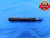 1/4 20 UNC 3B THREAD PLUG GAGE .25 .250 .2500 NO GO ONLY P.D. = .2211 CHECK - DW24413RD