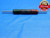 .0979 & .1062 PIN PLUG GAGE GO NO GO .1094 -.0032 OVERSIZE 7/64 2.697 mm - AW0018RD