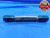 25/32 40 NS VERMONT SET THREAD PLUG GAGE .78125 GO NO GO P.D.'S = .7650 & .7616 - DW24934RD