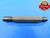 9/16 24 NEF THREAD PLUG GAGE .5625 GO NO GO P.D.'S = .5354 & .5387 UNEF CHECK - DW25052RD