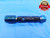 1.132 18 NS MODIFIED THREAD PLUG GAGE 1.1320 GO NO GO P.D.'S = 1.0868 & 1.0930 - DW25587BF3