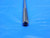 0.2574 O.D. HSS CHUCKING REAMER 6 FLUTE .2574 1/4 .2500 +.0074 OVERSIZE - BS0602AZ3
