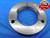 4" 6 NS THREAD RING GAGE 4.0 4.00 4.000 4.0000 NO GO ONLY P.D. = 3.8846 CHECK - DW25760LVR