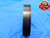 4 5/8 16 N 3 THREAD PLUG GAGE 4.625 4.6250 GO ONLY P.D. = 4.5844 INSPECTION - DW26149RD