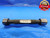 16.005 & 16.180 METRIC PIN PLUG GAGE GO NO GO 16.000 +.005 16 .6301 16.18 16H12 - BT0925BA3