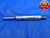.3880 & .3960 PIN PLUG GAGE GO NO GO .3906 -.0026 25/64 10 mm .388 .396 CHECK - SR0014LVR