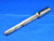 ABOUT .600" O.D. 8" OAL INDEXABLE INSERT DRILL OR END MILL ? 1" SHANK 2 FLUTE - BR3390BT3