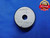 .2613 CLASS X MASTER PLAIN BORE RING GAGE .2500 +.0113 OVERSIZE 1/4 6.637 mm - AJ0002AJ4