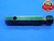 M18 X 1.5 SPECIAL THREAD PLUG GAGE 18 NO GO ONLY P.D. = .6753 INSPECTION CHECK - DW27025AJ4