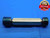1 1/16 16 UN 3B THREAD PLUG GAGE 1.0625 GO NO GO P.D.'S = 1.0219 & 1.0268 CHECK - DW27031LVR