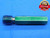 7/8 20 SPIRALOCK THREAD PLUG GAGE .875 .8750 GO ONLY P.D. = .8532 INSPECTION - DW27121AP4