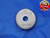 .2857 CLASS X MASTER PLAIN BORE RING GAGE .2813 +.0044 OVERSIZE 9/32 7.257 mm - AJ0592BR3