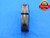 11/16 24 NS 3 THREAD RING GAGE .6875 NO GO ONLY P.D. = .6574 INSPECTION CHECK - DW27668RD