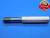5/8 36 THREAD PLUG GAGE .625 .6250 GO ONLY P.D. = .6042 5/8"-36 INSPECTION CHECK - DW27818RD