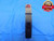 3 3/16 16 NS 3A THREAD RING GAGE 3.1875 GO ONLY P.D. = 3.1469 INSPECTION CHECK - DW27959RD