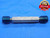 3/4 16 NF 3 SET THREAD PLUG GAGE .75 .750 .7500 GO NO GO P.D.'S = .7094 & .7062 - DW28033RD