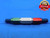 7/16 14 UNC 5B THREAD PLUG GAGE .4375 GO NO GO P.D.'S = .3911 & .3929 CHECK - DW28060RD