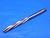 BRUBAKER 5/16 O.D. HSS HAND REAMER SPIRAL 6 FLUTE .3125 ONSIZE 8 mm USA MADE - JC4400LVR