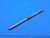 N.Y. 0.2466 O.D. HSS CHUCKING REAMER 6 FLUTE .2466 1/4 .2500 -.0034 UNDERSIZE - DW29217AL4