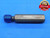 9/16 12 USS SET THREAD PLUG GAGE .5625 NO GO ONLY P.D. = .5063 INSPECTION CHECK - DW29048BD4
