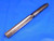 MORSE 0.7505 O.D. HSS HAND REAMER 8 FLUTE .7505 3/4 .7500 +.0005 OVERSIZE 19 mm - BR6126BP3