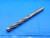 0.7188 O.D. HSS CHUCKING REAMER SPIRAL 4 FLUTE .7188 ONSIZE MILLING MACHINING - DW29742AW4