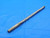 0.3133 O.D. HSS CHUCKING REAMER 6 FLUTE .3133 5/16 .3125 +.0008 OVERSIZE 8 mm - DW29769AL4