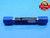 1 1/4 28 UN 2A SET THREAD PLUG GAGE 1.25 1.250 GO NO GO P.D.'S = 1.2256 & 1.2215 - DW29933BG4