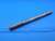 0.6243 O.D. HSS CHUCKING REAMER 8 FLUTE .6243 5/8 .6250 -.0007 UNDERSIZE CNC - DW30141AL4