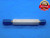9/16 32 UNS 2B THREAD PLUG GAGE .5625 GO NO GO P.D.'S = .5422 & .5467 CHECK - DW30385LVR