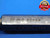 3/4 7 NA 2G ACME THREAD PLUG GAGE .75 .750 .7500 GO ONLY P.D. = .6786 CHECK - DW30612BL4
