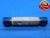 1.172 24 N 3 SET THREAD PLUG GAGE 1.1720 GO NO GO P.D.'S = 1.1449 & 1.1409 CHECK - DW30862BN4