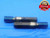 7/8 40 NS 3 SET THREAD PLUG GAGE .875 .8750 GO NO GO P.D.'S = .8588 & .8555 - DW30876BK4