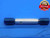 13/16 32 NS 2A SET THREAD PLUG GAGE .8125 GO NO GO P.D.'S = .7911 & .7875 CHECK - DW30881BK4